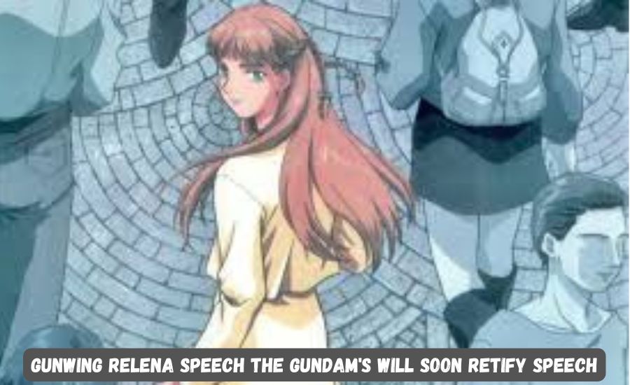 gunwing relena speech the gundam's will soon retify speech