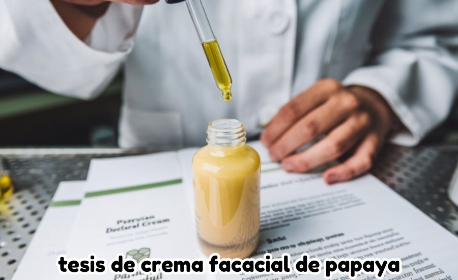 tesis de crema facacial de papaya