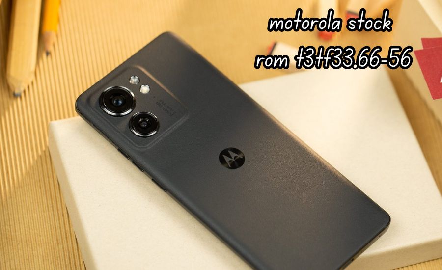 motorola stock rom t3tf33.66-56