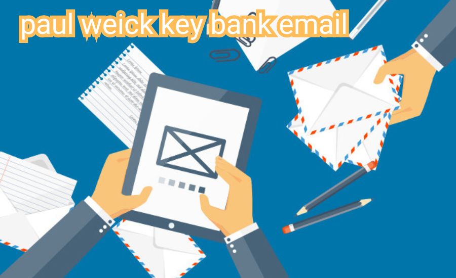 paul weick key bank email