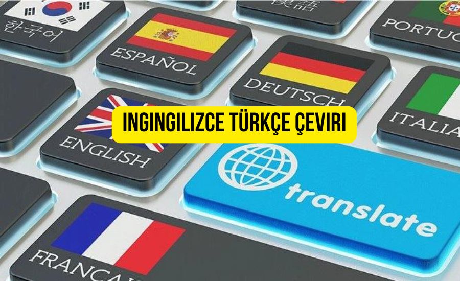 ingingilizce türkçe çeviri