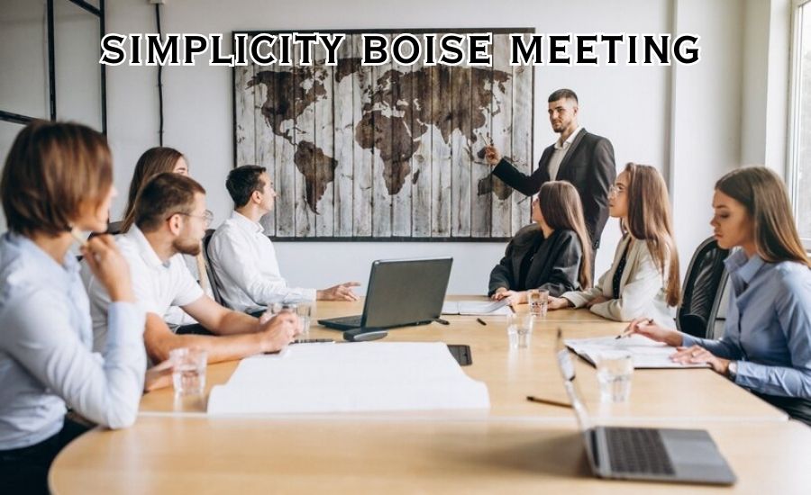 simplicity boise meeting