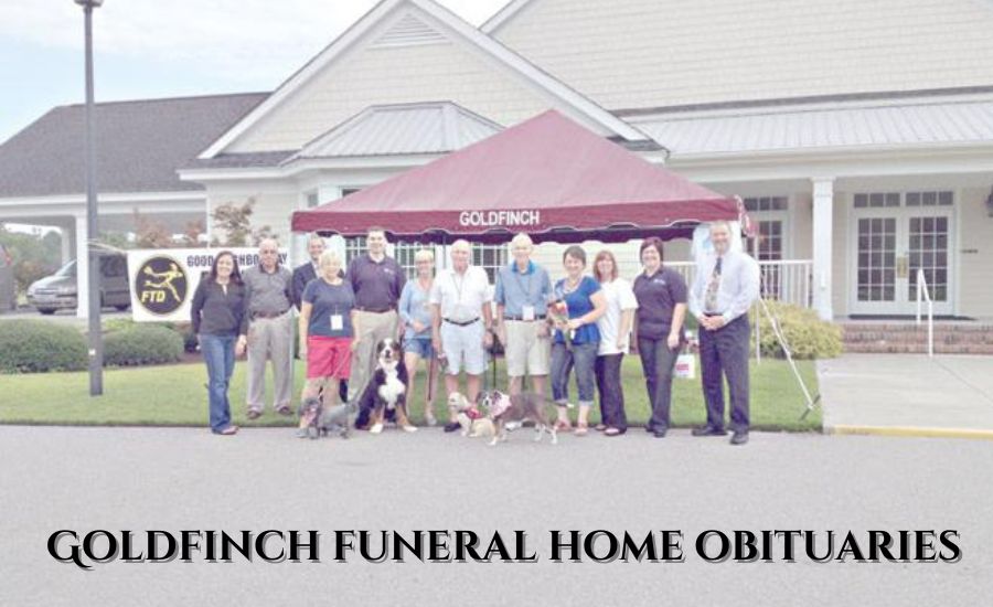 goldfinch funeral home obituaries