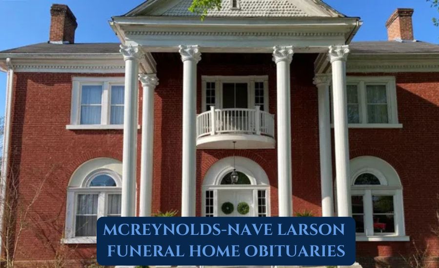 mcreynolds-nave larson funeral home obituaries