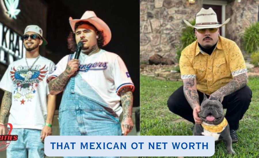 that mexican ot net worth