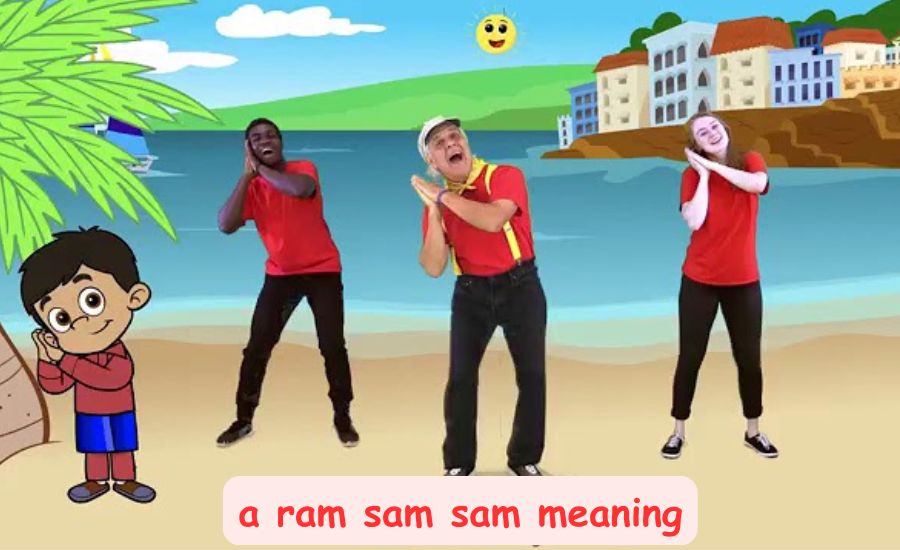 a ram sam sam meaning