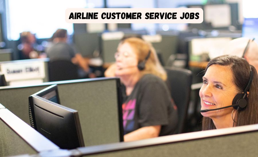 Airline Customer Service Jobs