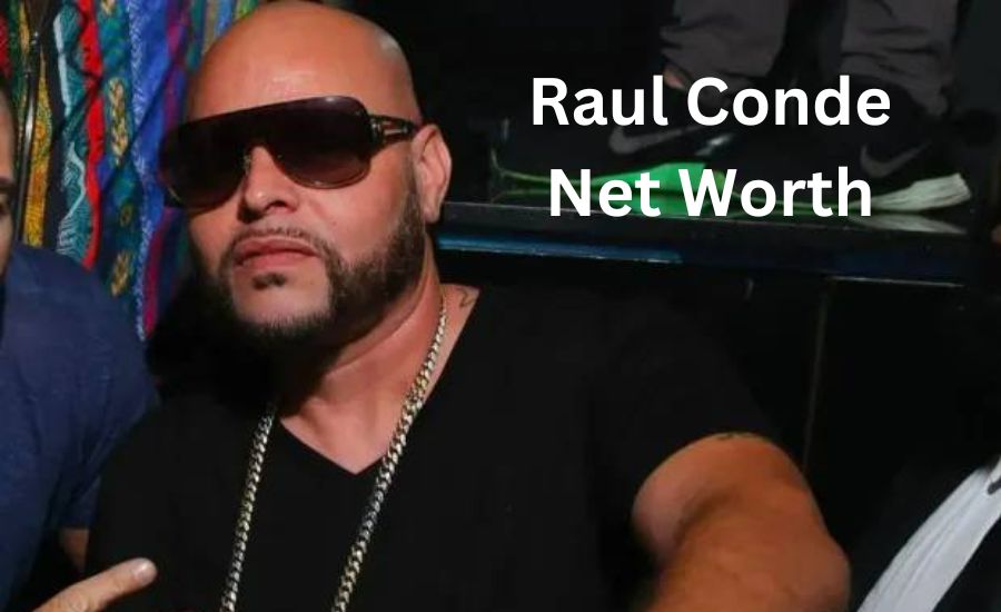 raul conde net worth