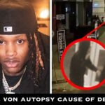 king von autopsy cause of death