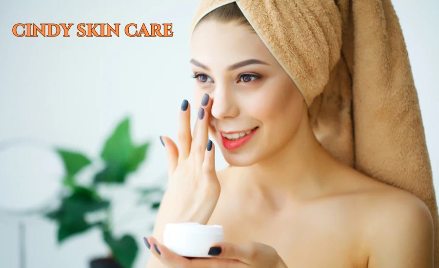 cindy skin care