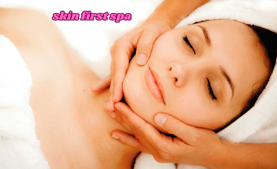 skin first spa