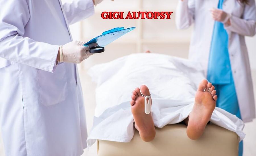 gigi autopsy