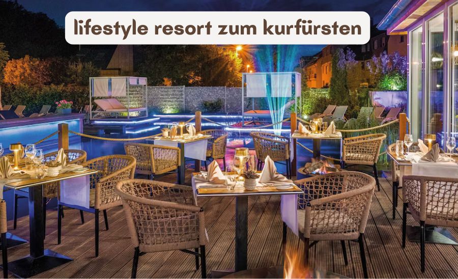 lifestyle resort zum kurfürsten